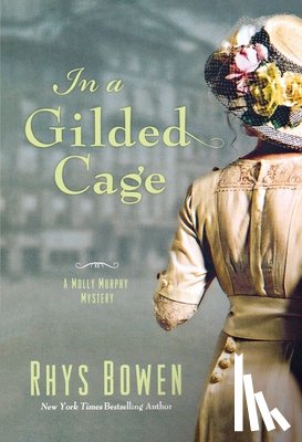 Bowen, Rhys - In a Gilded Cage