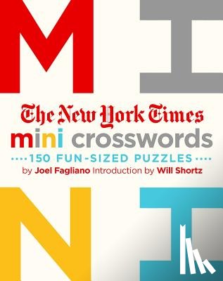 Fagliano, Joel, Shortz, Will - The New York Times Mini Crosswords, Volume 1