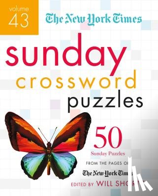 Shortz, Will - The New York Times Sunday Crossword Puzzles Volume 43