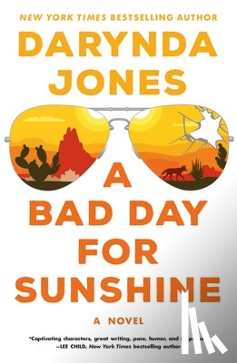 Jones, Darynda - A Bad Day for Sunshine