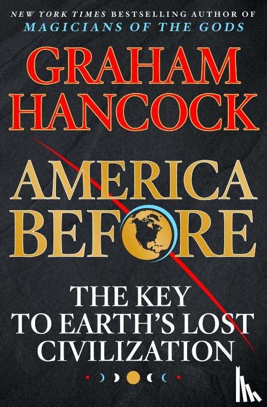 Hancock, Graham - America Before