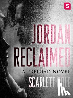Cole, Scarlett - Jordan Reclaimed