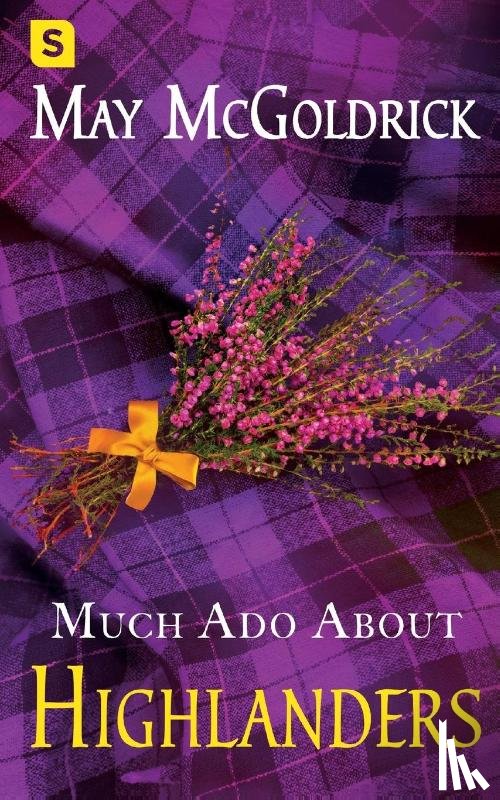 McGoldrick, May - Much Ado about Highlanders