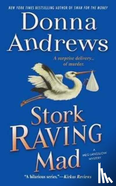 Andrews, Director of Therapy Research Donna (Andrews/Reiter Epilepsy Research Program) - Stork Raving Mad