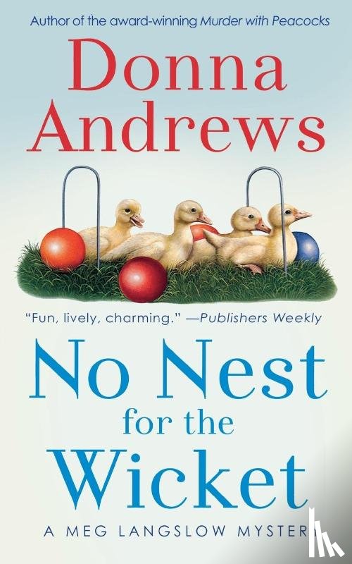 Andrews, Donna - NO NEST FOR THE WICKET