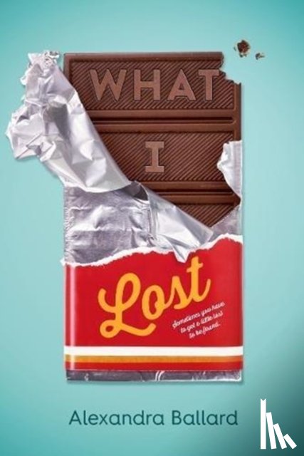 Ballard, Alexandra - What I Lost
