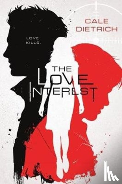 Dietrich, Cale - The Love Interest