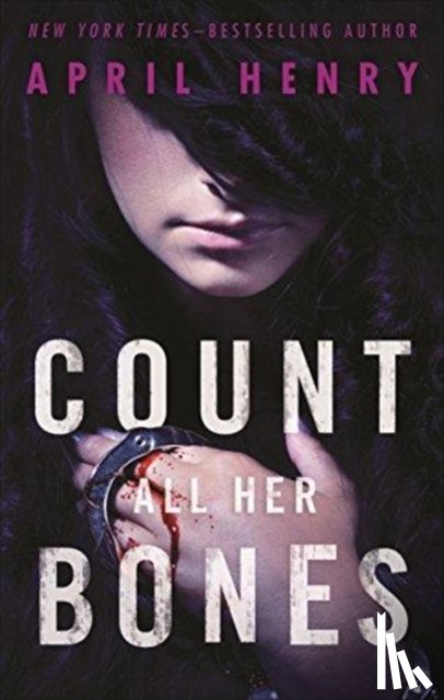 Henry, April - Count All Her Bones