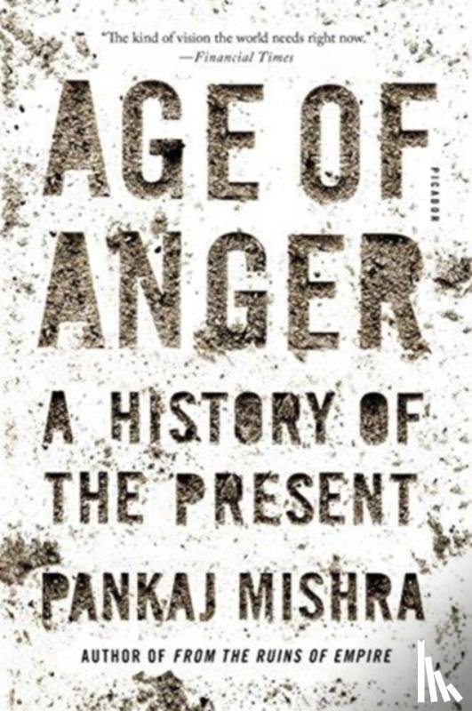 Mishra, Pankaj - Age of Anger