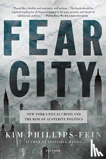 Phillips-Fein, Kim - Fear City