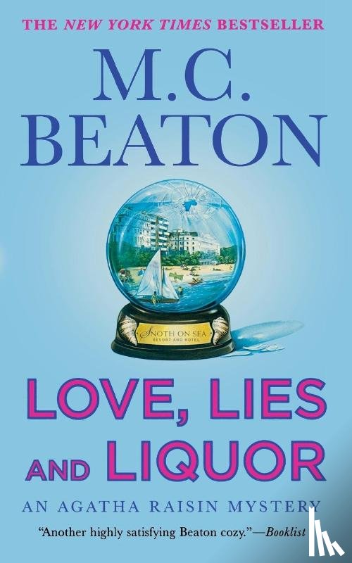 Beaton, M. C. - LOVE, LIES AND LIQUOR