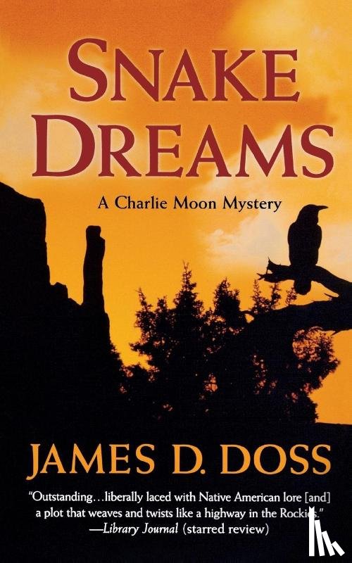 Doss, James D. - SNAKE DREAMS