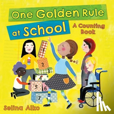 Alko, Selina - One Golden Rule at School