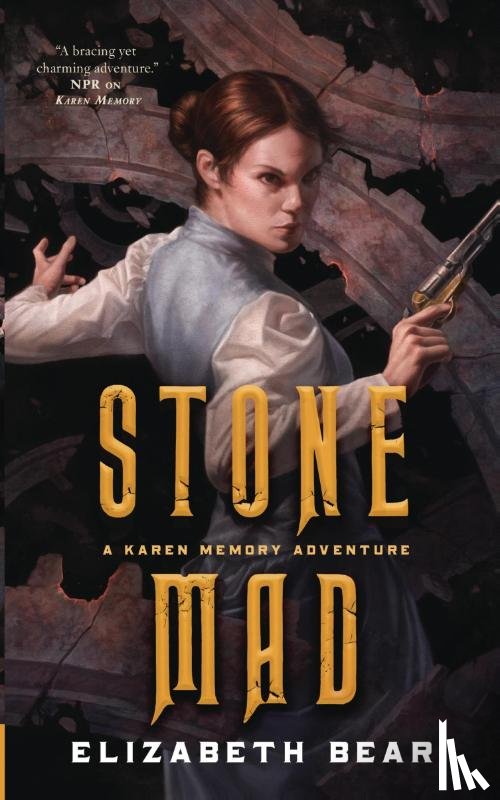 Elizabeth Bear - Stone Mad