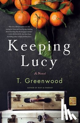 Greenwood, T. - Keeping Lucy
