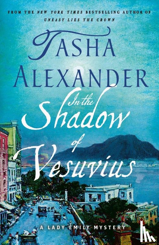 Alexander, Tasha - In the Shadow of Vesuvius
