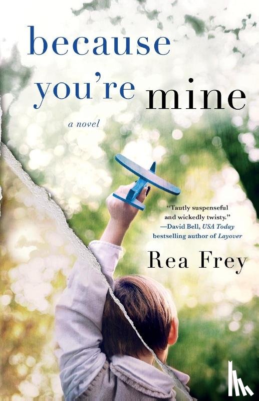 Frey, Rea - Because You're Mine