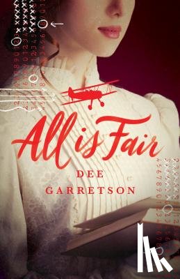 Dee Garretson - All is Fair