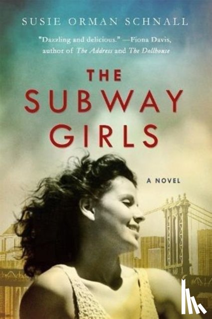 Schnall, Susie Orman - The Subway Girls
