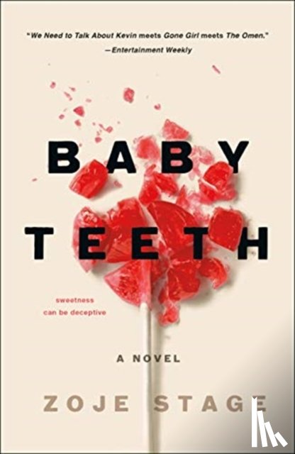 Stage, Zoje - Baby Teeth