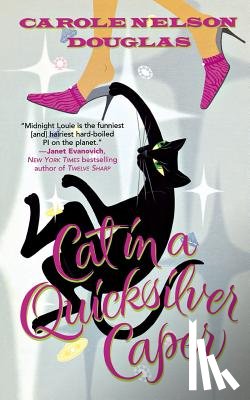 Douglas, Carole Nelson - Cat in a Quicksilver Caper