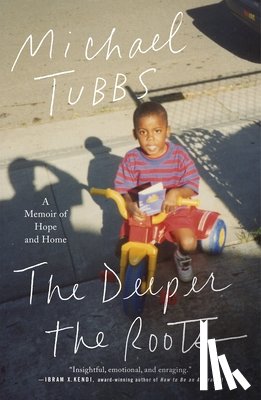 Tubbs, Michael - The Deeper the Roots