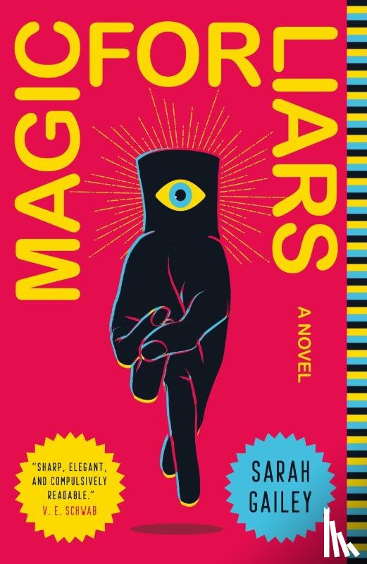 Gailey, Sarah - Magic for Liars