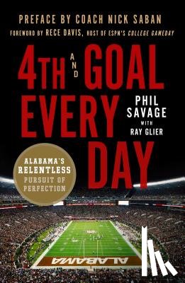 Savage, Phil, Glier, Ray - 4th and Goal Every Day
