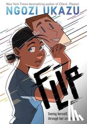 Ukazu, Ngozi - Flip: A Graphic Novel