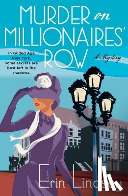Lindsey, Erin - Murder on Millionaires' Row