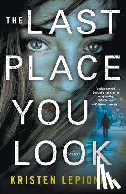 Lepionka, Kristen - The Last Place You Look