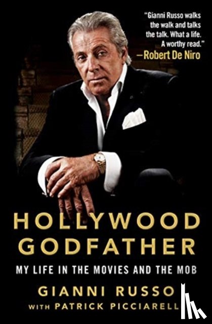 Russo, Gianni, Picciarelli, Patrick - Hollywood Godfather