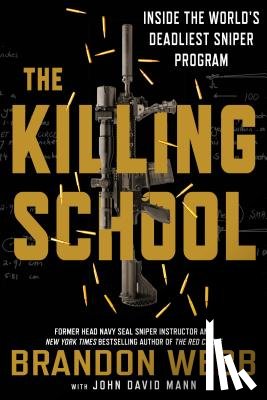 Webb, Brandon, Mann, John David - The Killing School