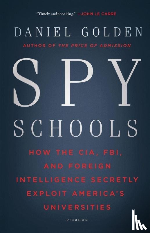 Golden, Daniel - Spy Schools