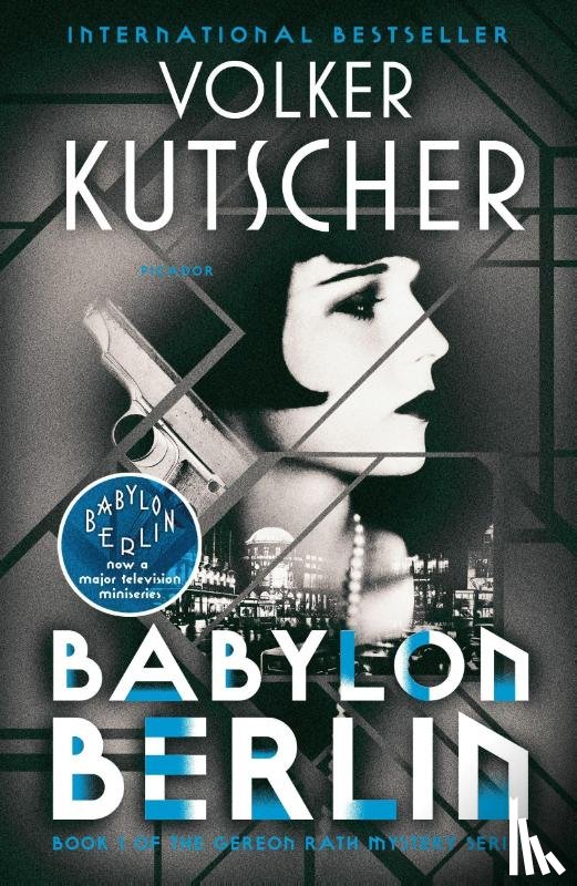 Kutscher, Volker - Babylon Berlin