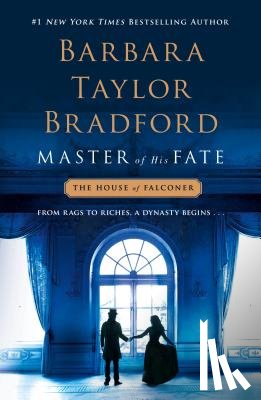 Bradford, Barbara Taylor - Master of His Fate