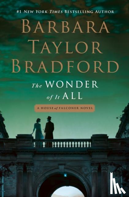 Bradford, Barbara Taylor - The Wonder of It All
