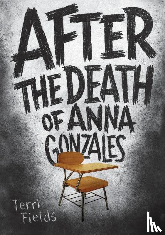 Fields, Terri - After the Death of Anna Gonzales