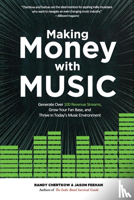 Chertkow, Randy, Feehan, Jason - Making Money with Music