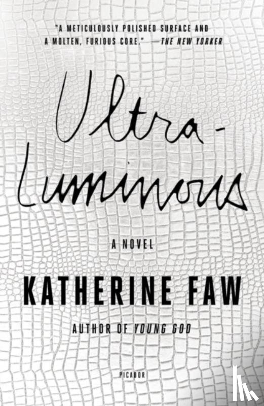Faw, Katherine - Ultraluminous
