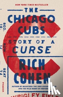 Cohen, Rich - The Chicago Cubs