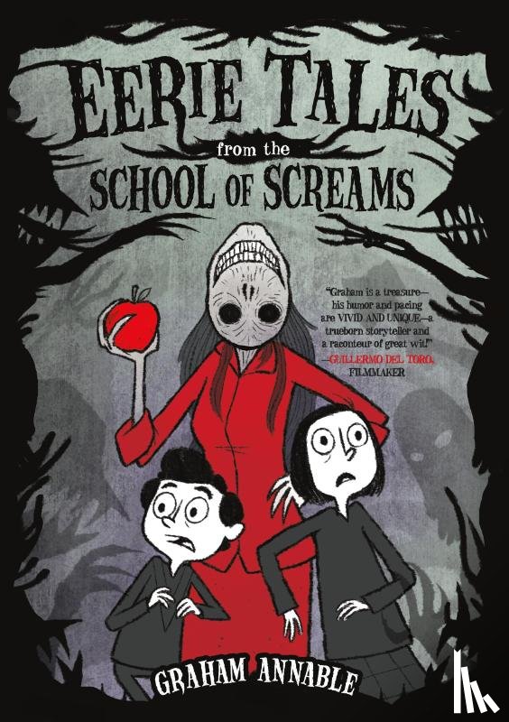 Annable, Graham - Eerie Tales from the School of Screams