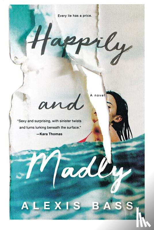 Bass, Alexis - Happily and Madly
