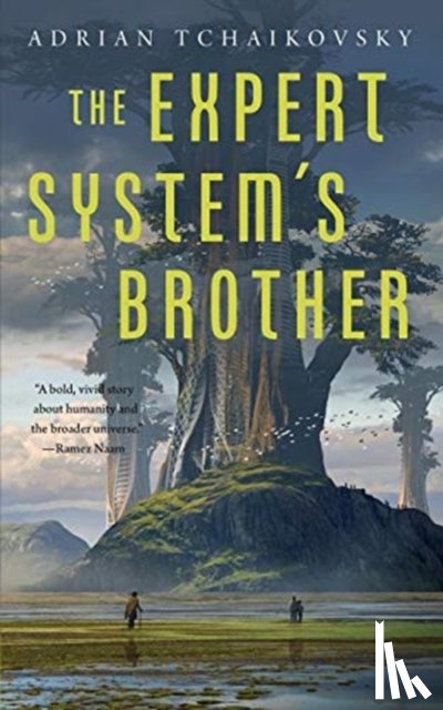 Tchaikovsky, Adrian - The Expert System's Brother