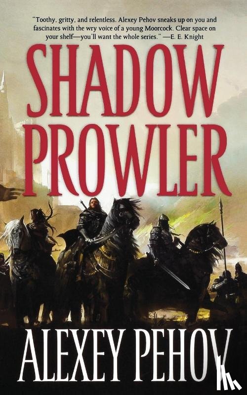 Pehov, Alexey - Shadow Prowler
