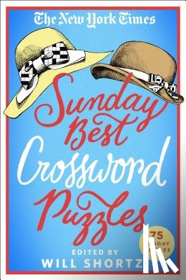 Shortz, Will - The New York Times Sunday Best Crossword Puzzles