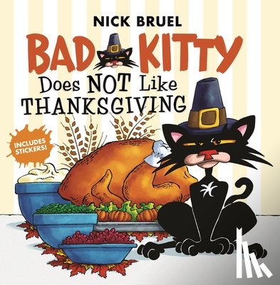 Bruel, Nick - Bad Kitty Does Not Like Thanksgiving