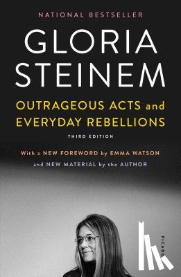 Steinem, Gloria - Outrageous Acts and Everyday Rebellions