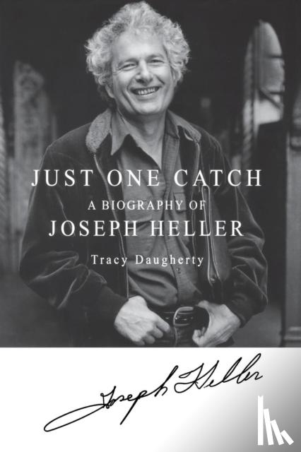 Daugherty, Tracy - Just One Catch