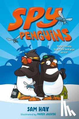 Hay, Sam - Spy Penguins